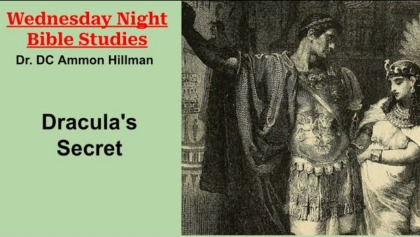 Bible Study – S2E2 – Followers Of Dracula