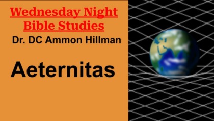 Bible Study – S3E6 – Eternity