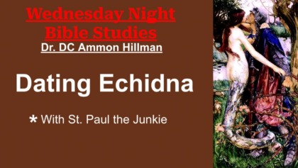 Bible Study – S4E4 – The Echidna