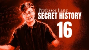 Jiang Secret History 16