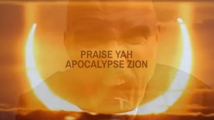 Praise Yah Apocalypse Zion