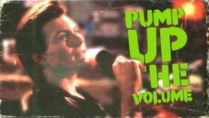 Pump Up The Volume – Why It Matters Today