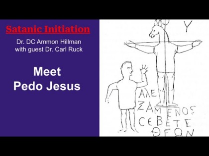 Satanic Initiation – S1E4 – Jesus The Pedo