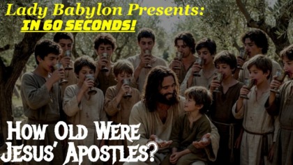 The Exact Age Of The Apostles