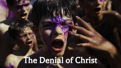 The Rejection Of Christ