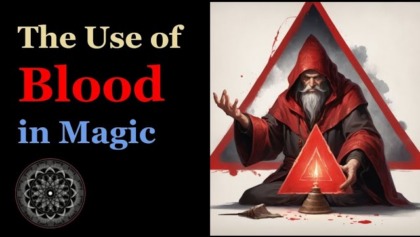 The Use Of Blood In Magic