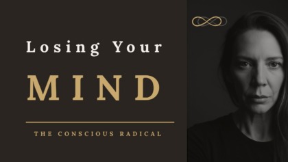 You’re Not Losing Your Mind. You’re Finally Using It.